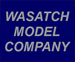 Wasatch Model Company